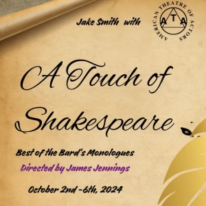 The American Theatre of Actors to Present A TOUCH OF SHAKESPEARE Monologue Event Photo