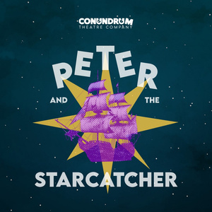 PETER AND THE STARCATCHER to be Presented at Conundrum Theatre Company Photo