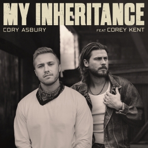 Cory Asbury Joined by Corey Kent on Powerful Reimagining of 'My Inheritance'