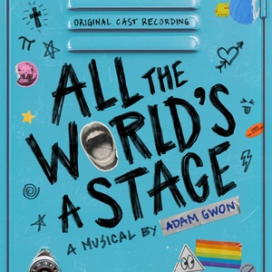 New Single Released from ALL THE WORLD'S A STAGE Cast Recording Interview