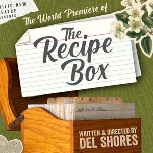 Terrific New Theatre To Present World Premiere Of THE RECIPE BOX By Del Shores Photo