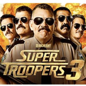 SUPER TROOPERS 3 Hits Digital With New Gag Reel Photo