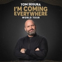 Tom Segura Adds Second Show For the I'm Coming Everywhere World Tour at Ball Arena