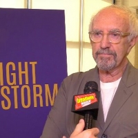 BWW TV: Jonathan Pryce, Eileen Atkins, and More Talk Bringing THE HEIGHT OF THE STORM to Broadway