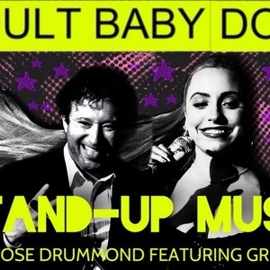 Harper-Rose Drummond Will Bring ADULT BABY DOLL to Hollywood Fringe Festival