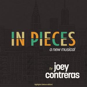 Listen: Deluxe Album of IN PIECES: A NEW MUSICAL Available Now Photo