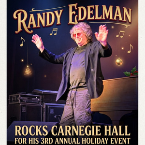 Randy Edelman to Perform AMERICAN ORIGINAL at Carnegie Hall