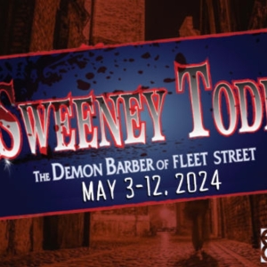 Previews: SWEENEY TODD at Eight O'Clock Theatre