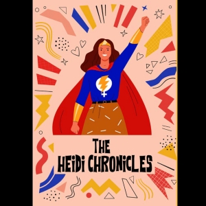 THE HEIDI CHRONICLES Now Playing at Group Rep Theatre Through Late August Photo