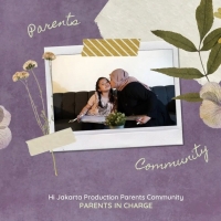 Hi Jakarta Production Announces Community For Parents Photo