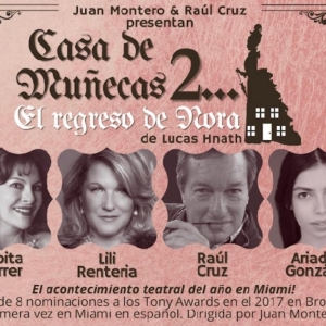 Queens Theatre Adds CASA DE MUÑECAS, 2 - EL REGRESSO DE NORA to 35th Season Lineup Photo