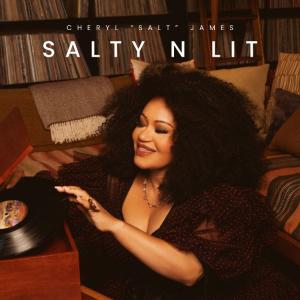 Cheryl 'Salt' James Releases Debut Solo Album SALTY N LIT Photo