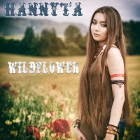 Hannyta Hits iTunes Top 5 With Debut Original Single 'Wildflower'