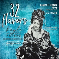 Kayla Hernandez Friend to Mark the Release of 32 FLAVORS With Concert at Don't Tell M Photo