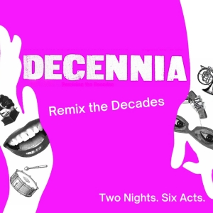 DECADES REMIX FESTIVAL Erupts In New Bushwick Venue