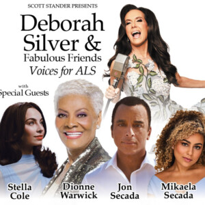 Dionne Warwick, Jon Secada, and More Will Headline DEBORAH SILVER & FABULOUS FRIENDS  Photo