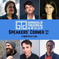 Gingold Theatrical Group Announces 2020-'21 Speakers' Corner Writers Group