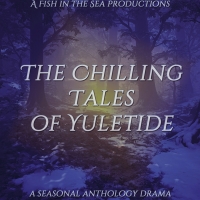 THE CHILLING TALES OF YULETIDE Returns For Another Winter Ghost Story