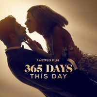 VIDEO: Netflix Debuts 365 DAYS: THIS DAY Trailer Photo
