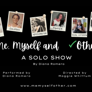 ME, MYSELF AND OTHER to be Presented at Hollywood Fringe In June Photo