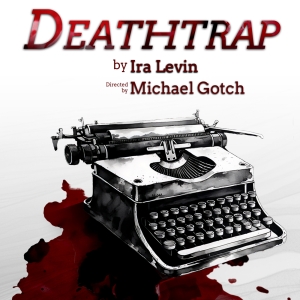 The Resident Ensemble Players to Present DEATHTRAP By Ira Levin
