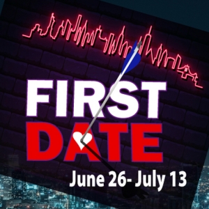 FIRST DATE to Kick Off Depot Theatres Main Stage Season Photo