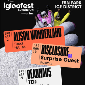 Disclosure and deadmau5 to Headline Igloofest Edmonton 2026 Photo