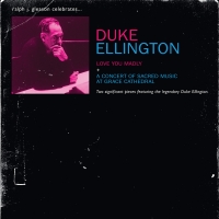'Duke Ellington: Love You Madly/ A Concert of Sacred Music at Grace Cathedral' to be…