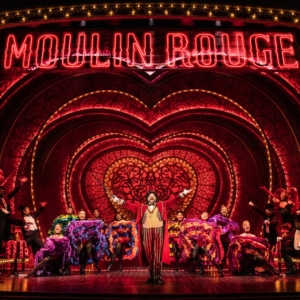Review: MOULIN ROUGE: THE MUSICAL at Shea's Buffalo Theatre Photo