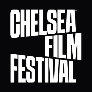 Chelsea Film Festival's Star-Studded Success Extends Access To Global Audiences Video