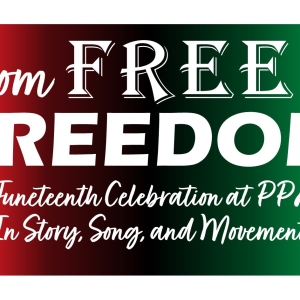 Providence Performing Arts Center to Present FROM FREE TO FREEDOM: A JUNETEENTH CELEBRATIO Photo