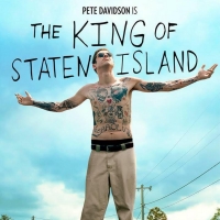 THE KING OF STATEN ISLAND Starring Pete Davidson to Get On Demand Release This June