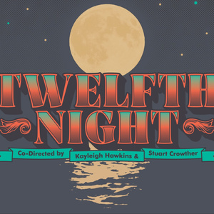 TWELFTH NIGHT to Return to The Dukes Lancaster With All-Female and Non-Binary Cast Photo