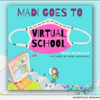 Morgan Books Announces The Release Of MADI GOES TO VIRTUAL SCHOOL Video