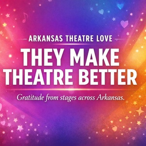 Feature: ARKANSAS THEATRE LOVEFEST Photo