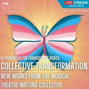 COLLECTIVE TRANSFORMATION Fundraiser for Transgender Rights to Take Place at The Green Roo Photo