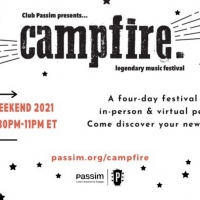 Club Passim's CAMPFIRE. Returns In Person Labor Day Weekend Photo