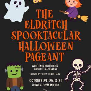 THE ELDRITCH SPOOKTACULAR HALLOWEEN PAGEANT to Open at The Heights Players Photo