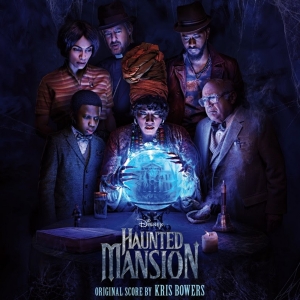 Disney Debuts HAUNTED MANSION Soundtrack on Streaming Platforms Photo