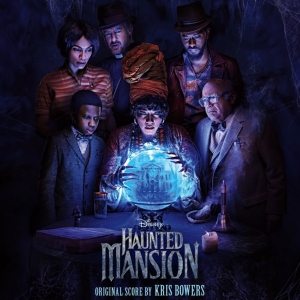 Disney Debuts HAUNTED MANSION Soundtrack on Streaming Platforms