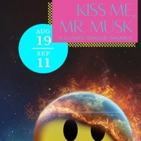 Single Carrot Theatre to Present KISS ME, MR. MUSK at The Baltimore Theatre Project i Video