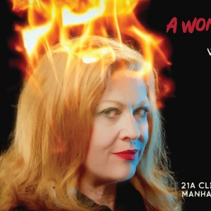 A WOMAN OF A CERTAIN RAGE by Kate Valentine to Premiere at Caveat Photo