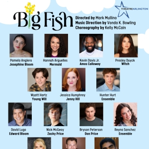 Theatre Arlington To Present The Heartfelt Musical BIG FISH