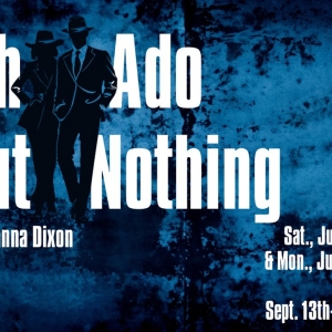 MUCH ADO ABOUT NOTHING Comes to Vicksburg Theatre Guild in September Photo