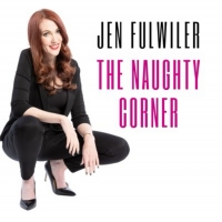 Jen Fulwiler's THE NAUGHTY CORNER Will Be Released Nov. 17 Video