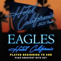 Eagles Add New 'Hotel California Tour' Concerts Photo