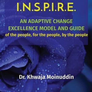 Dr. Khwaja Moinuddin Releases I.N.S.P.I.R.E. – A Game-Changing Approach To Transformi