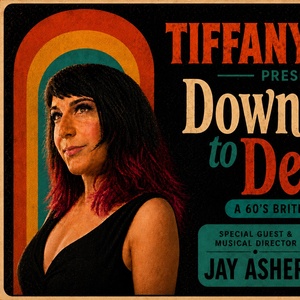 DOWNTOWN TO DELILAH: A 60S BRITISH POP REVUE To Play Tarzana Center Photo