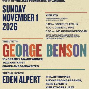 JAZZ FOUNDATION OF AMERICA to Honor George Benson and Eden Alpert Photo