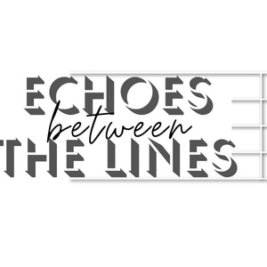 ECHOES BETWEEN THE LINES to be Presented at Wagner College Opera